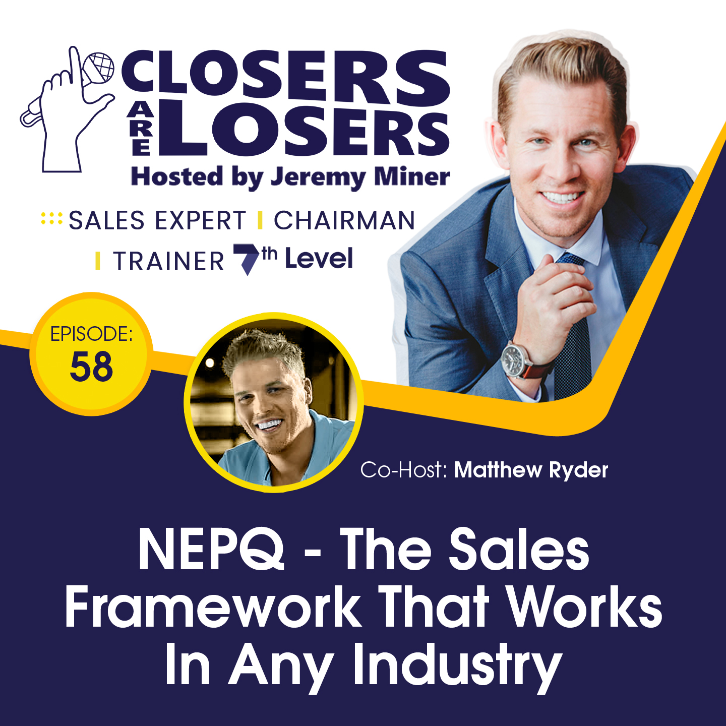 NEPQ - The Sales Framework That Works In Any Industry