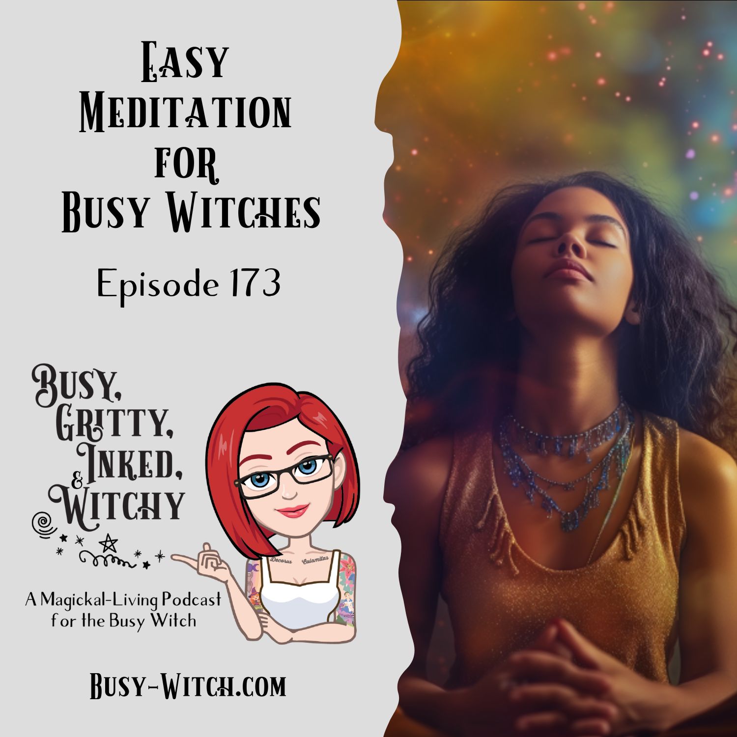 Easy Meditation for Busy Witches - Episode 173