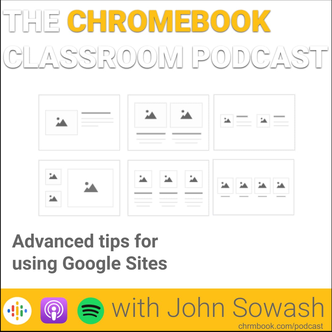 The Chromebook Classroom Podcast