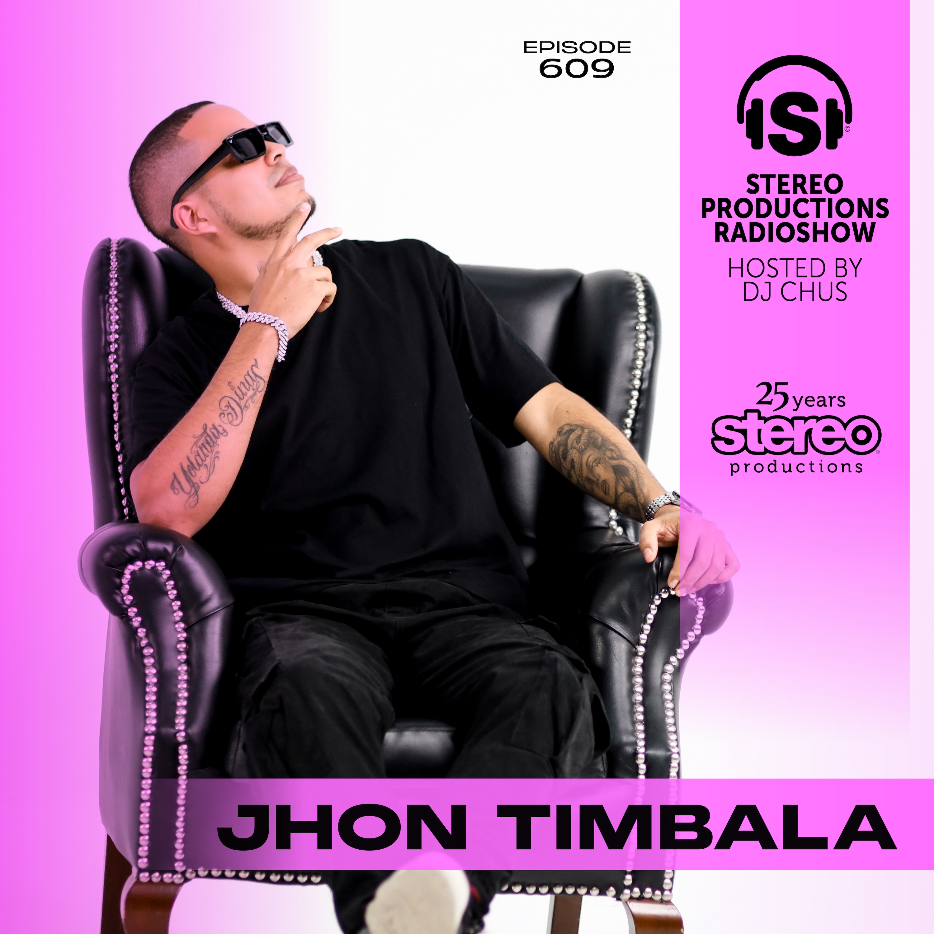 cover of episode JHON TIMBALA Stereo Productions Podcast 609