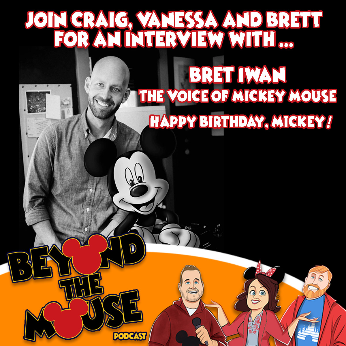 BEYOND THE MOUSE: An Interview with Bret Iwan (Voice of Mickey Mouse)