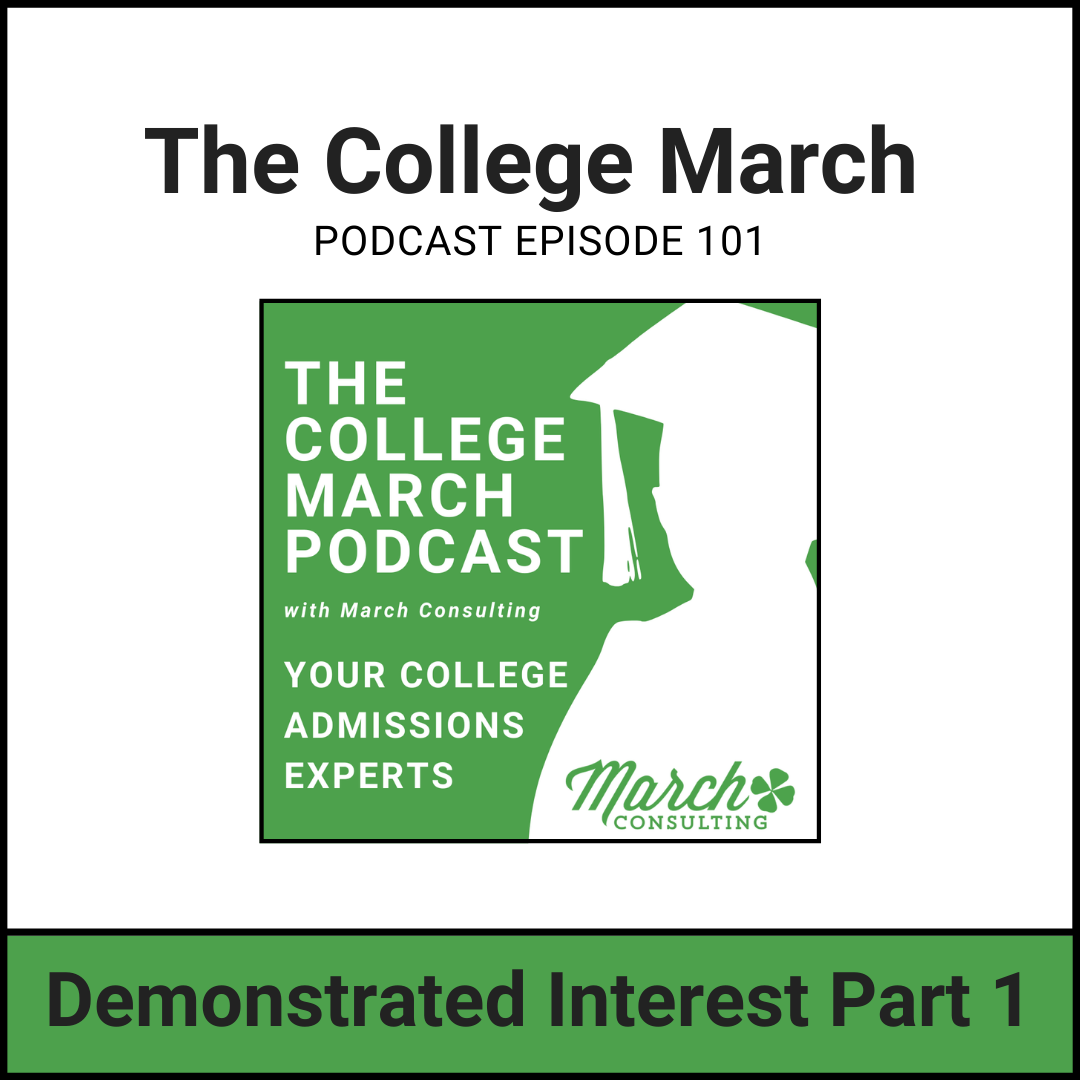 Demonstrated Interest Part One: What is Demonstrated Interest and Why is it Important in Admissions?