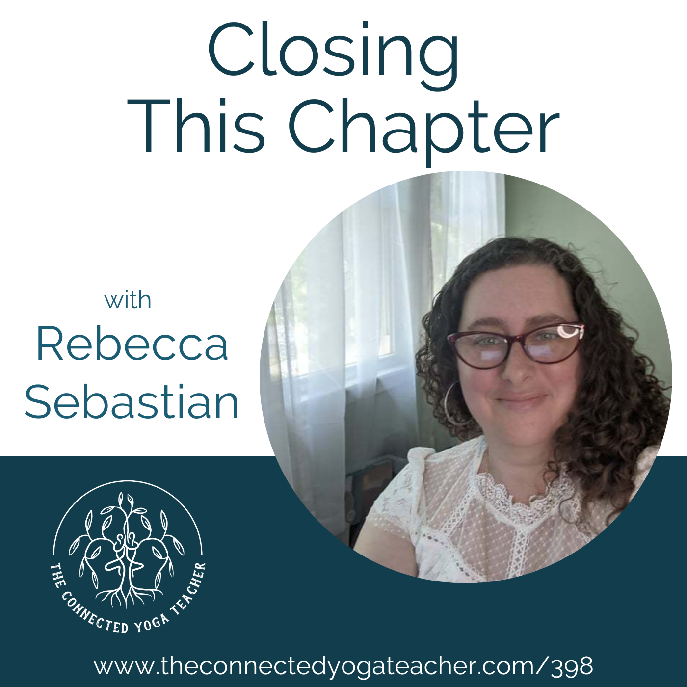 398: Closing This Chapter with Rebecca Sebastian