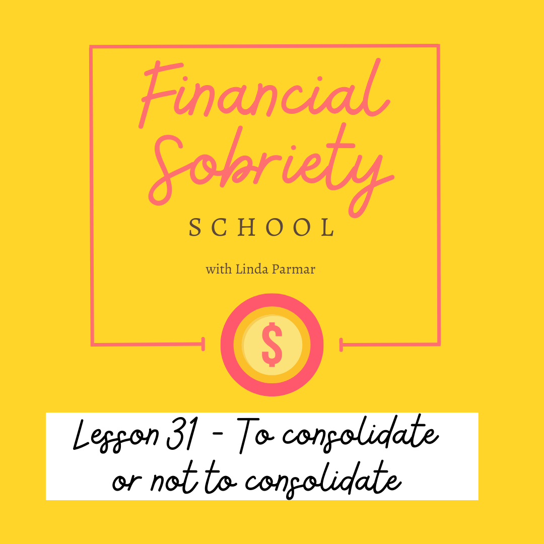 Lesson 31 - To consolidate or not to consolidate
