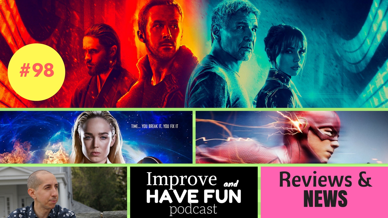 Blade Runner, The Flash, Legends Reviews SPOILERS.