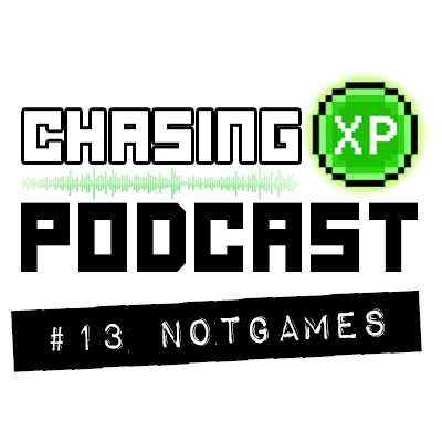 Chasing XP #13 - Viral Highs to Covid Lows with NotGames