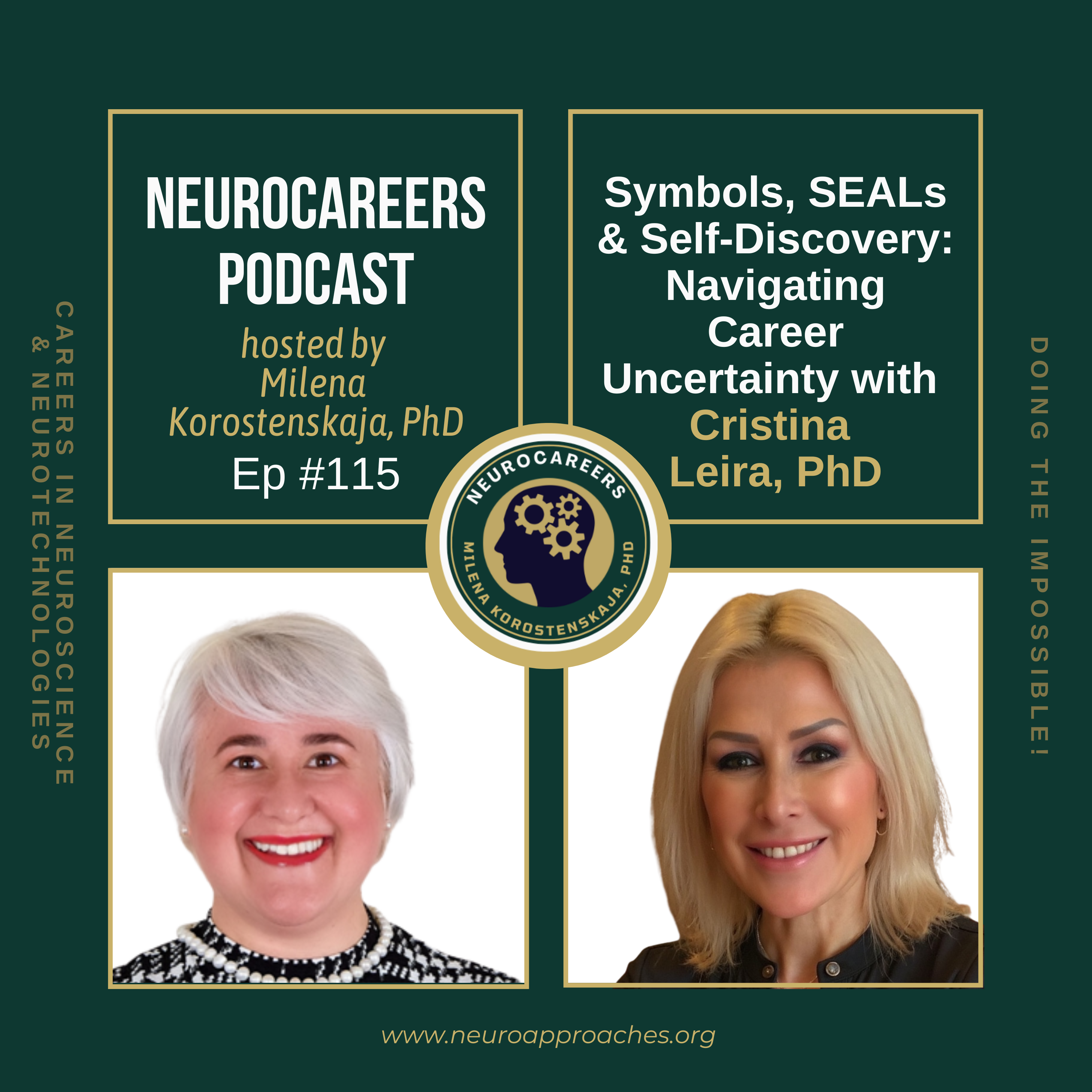 Neurocareers: Doing the Impossible!