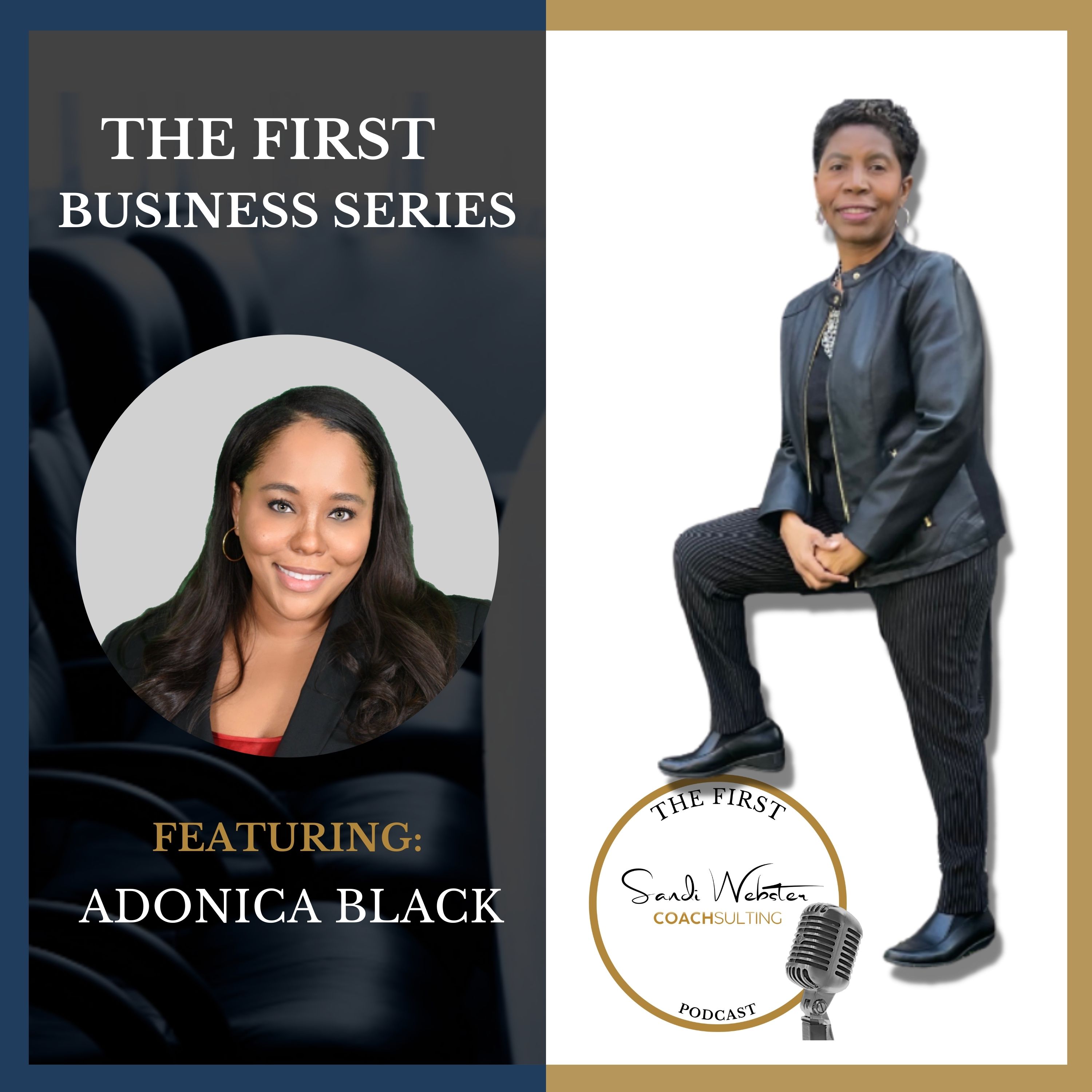 The First With Dr. Sandi Webster