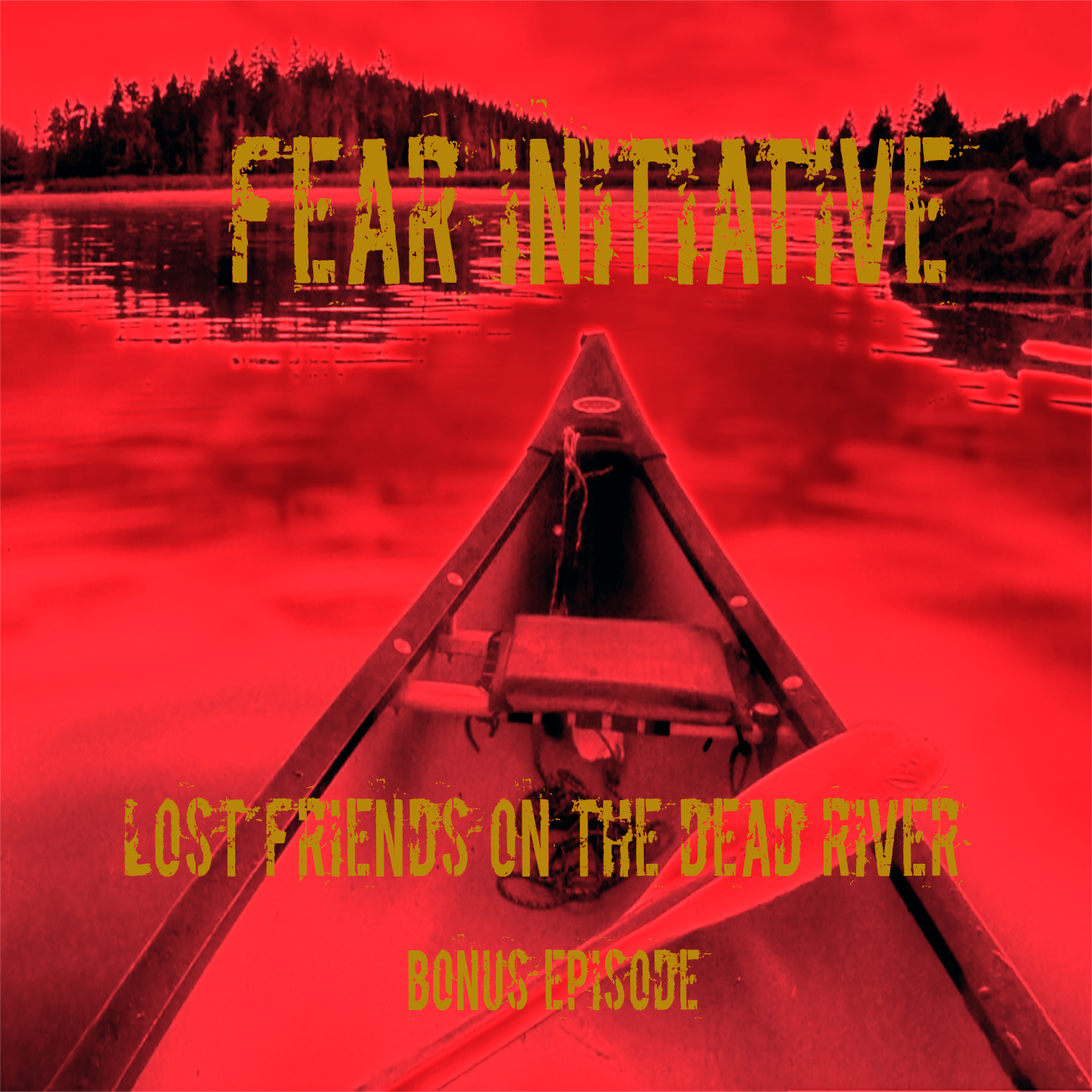 Bonus Episode: Lost Friends on the Dead River