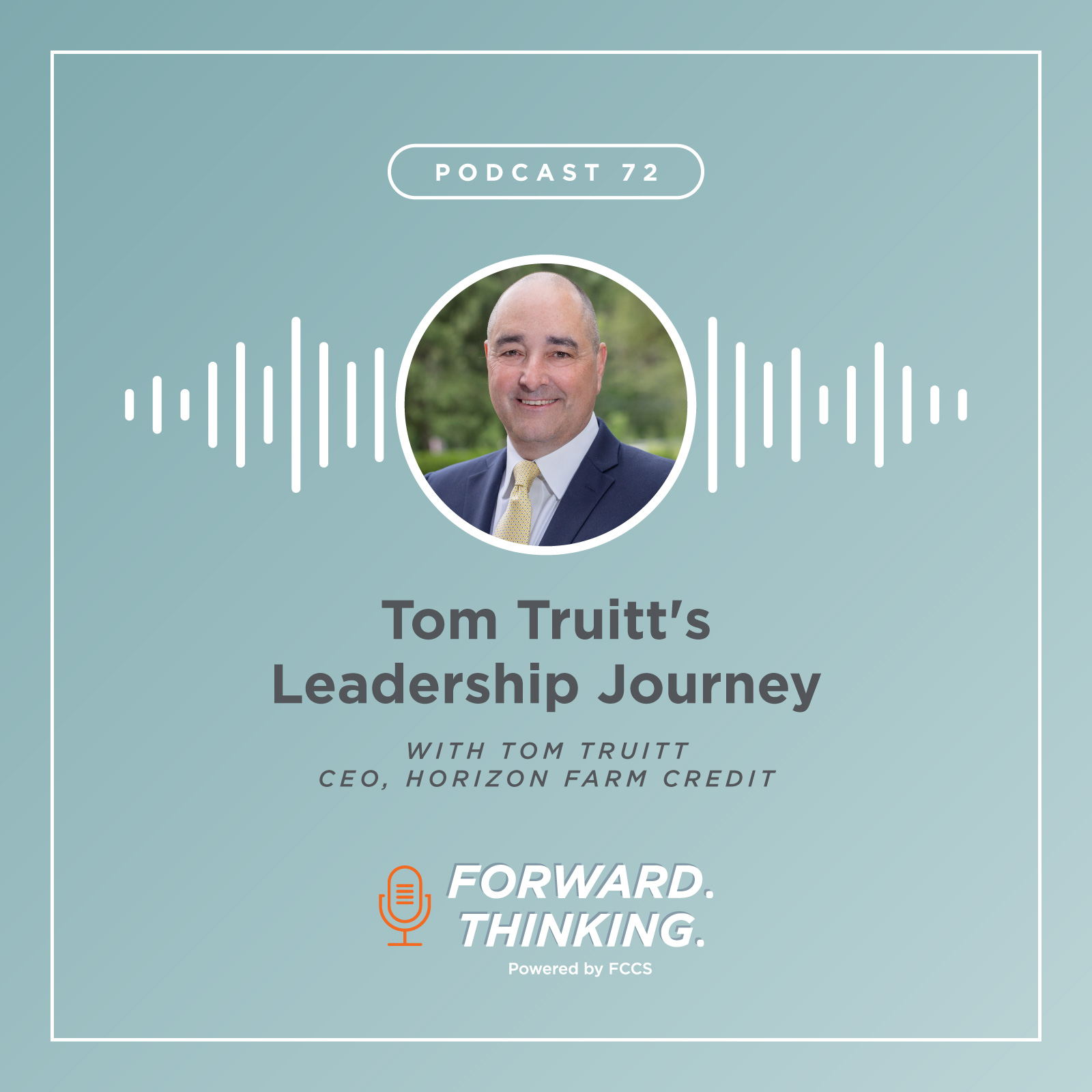 Tom Truitt's Leadership Journey