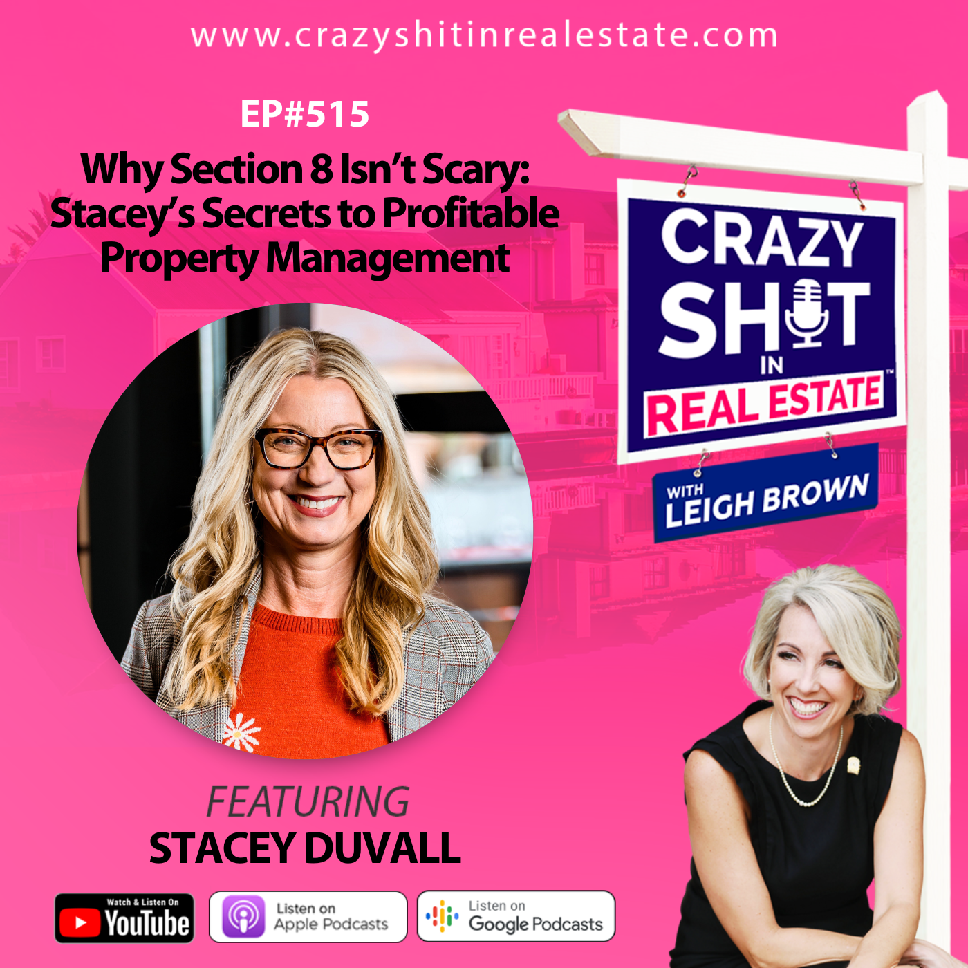 Crazy Sh*t In Real Estate with Leigh Brown