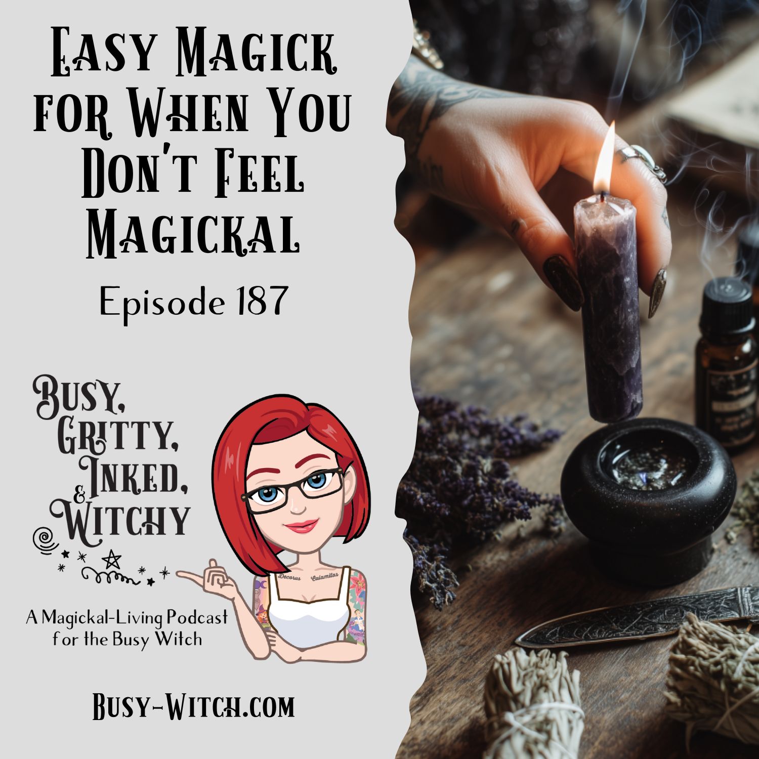 Easy Magick for When You Don't Feel Magickal - Episode 187