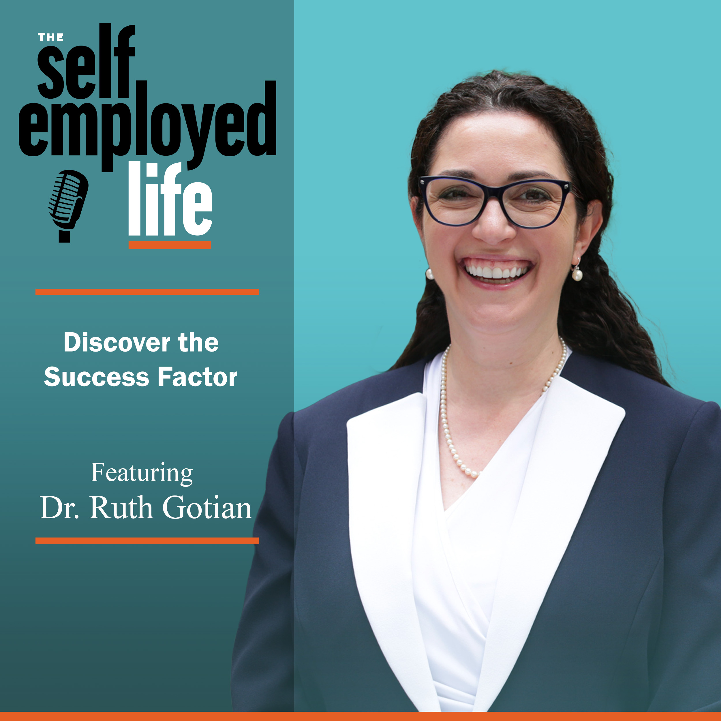 834: Dr. Ruth Gotian – Discover the Success Factor