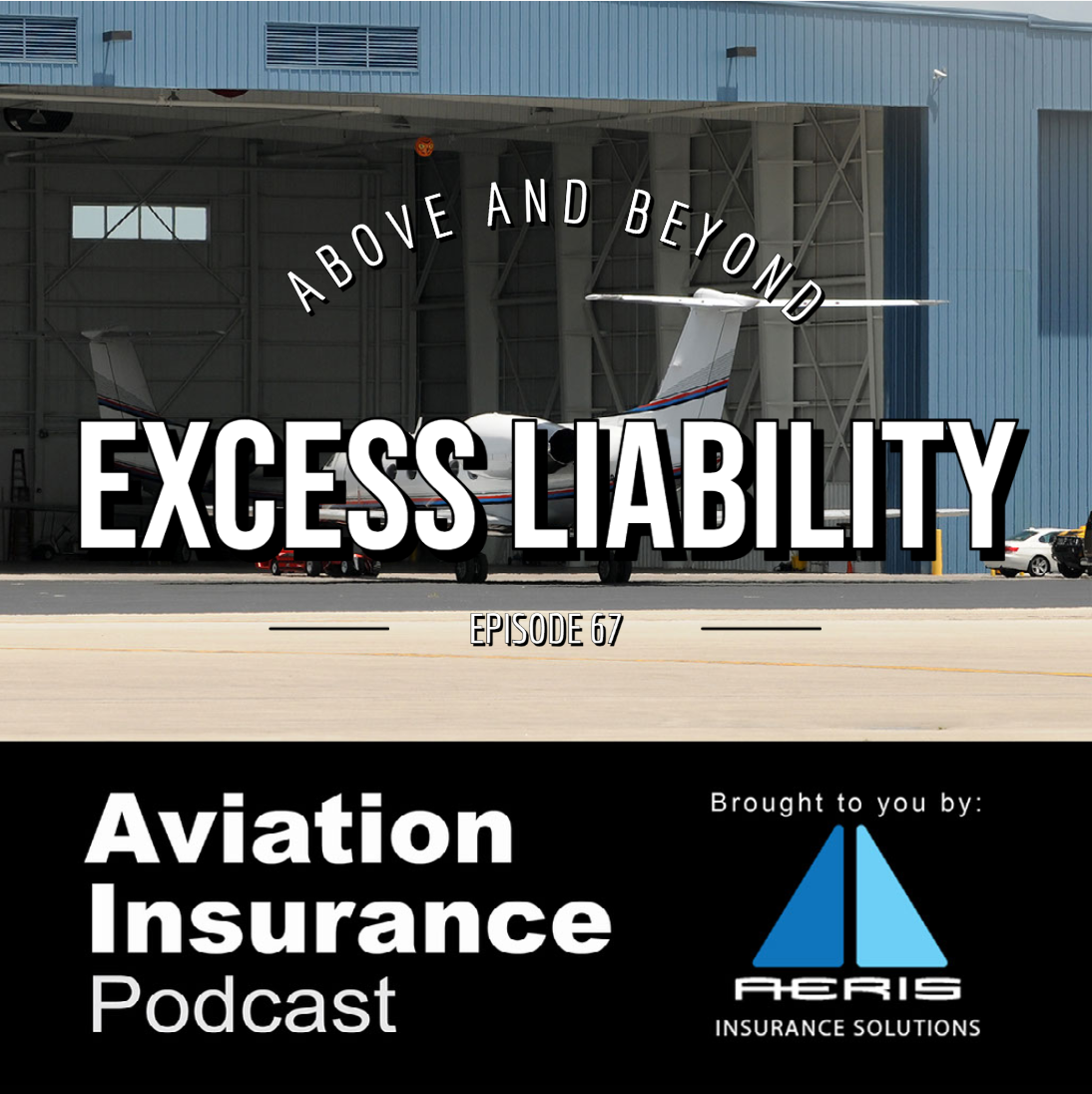 Aviation Insurance Podcast