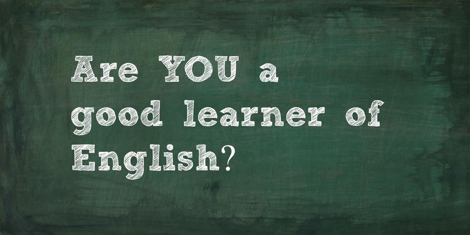 It would be better to learn. Learner by good.