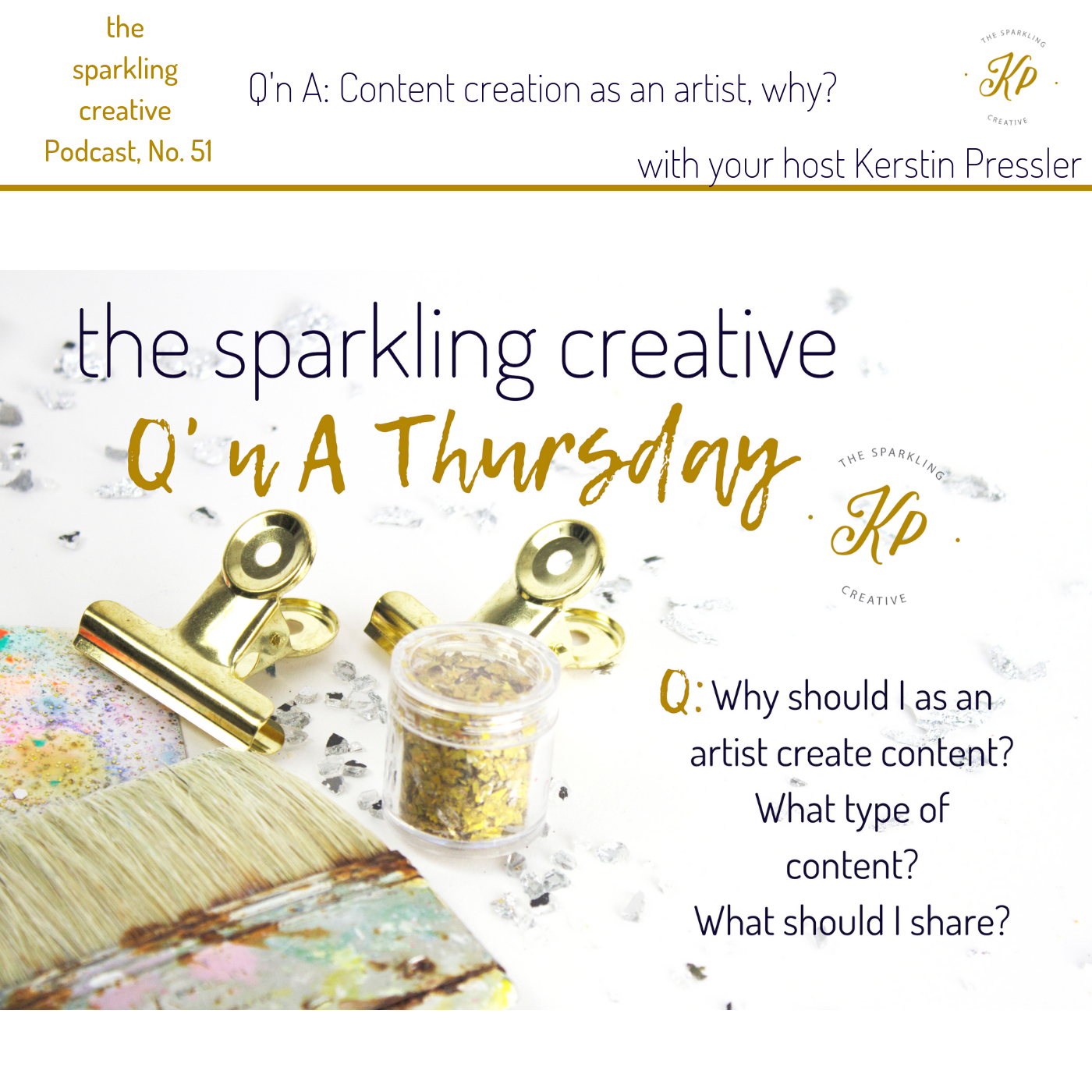 Episode 51: Q'n A:Content creation as an artist, why? episode artwork