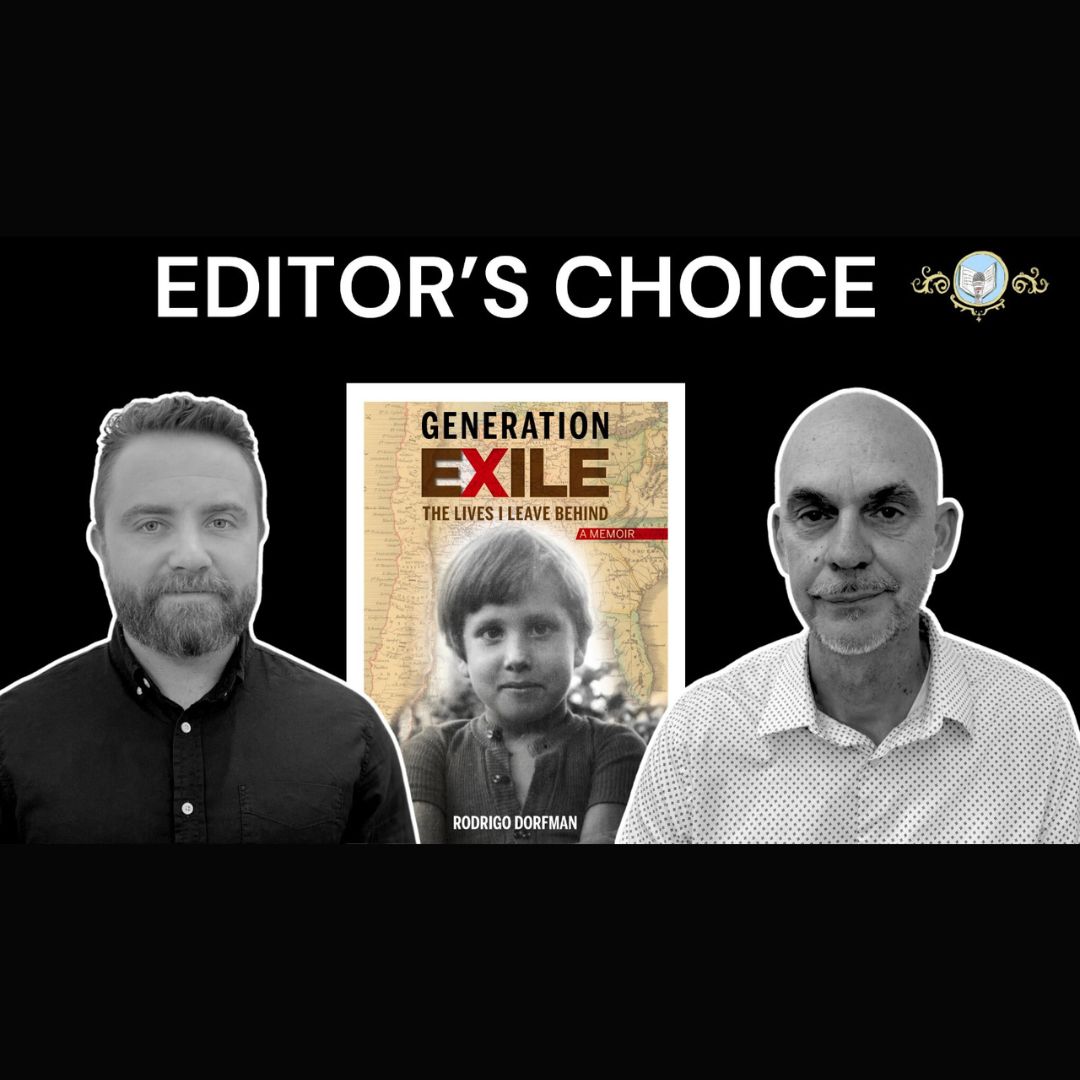 Editor's Choice Ep. 6: Generation Exile w/ Rodrigo Dorfman