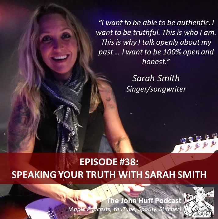 Episode #38: Speaking Your Truth With Sarah Smith