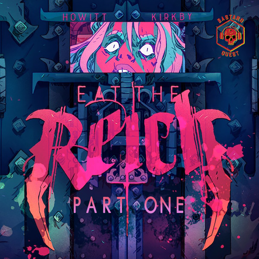Episode 101 - EAT THE REICH Part One