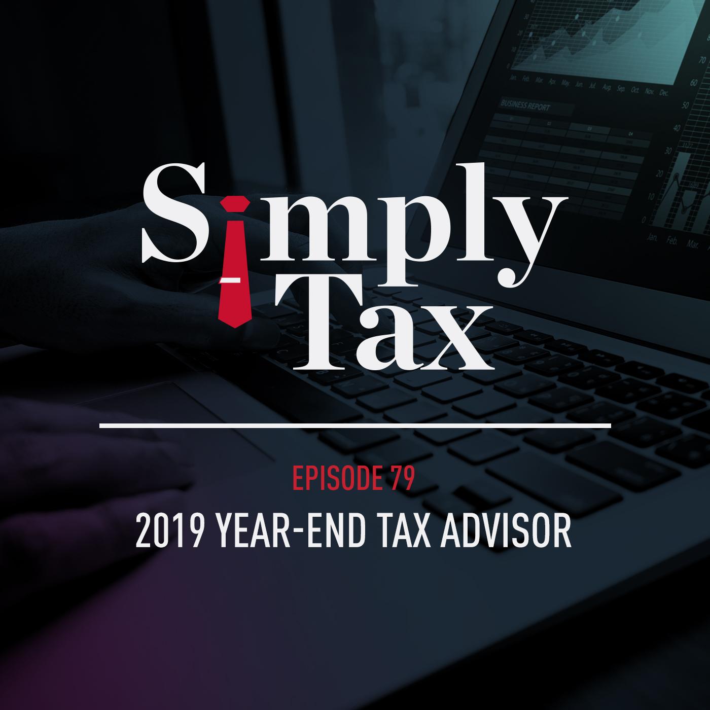 2019 Year-End Tax Advisor #079