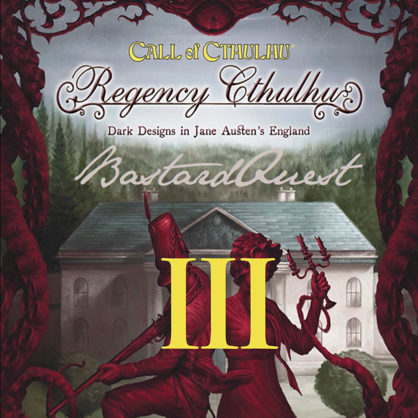 Episode 61 - REGENCY CTHLUHU III