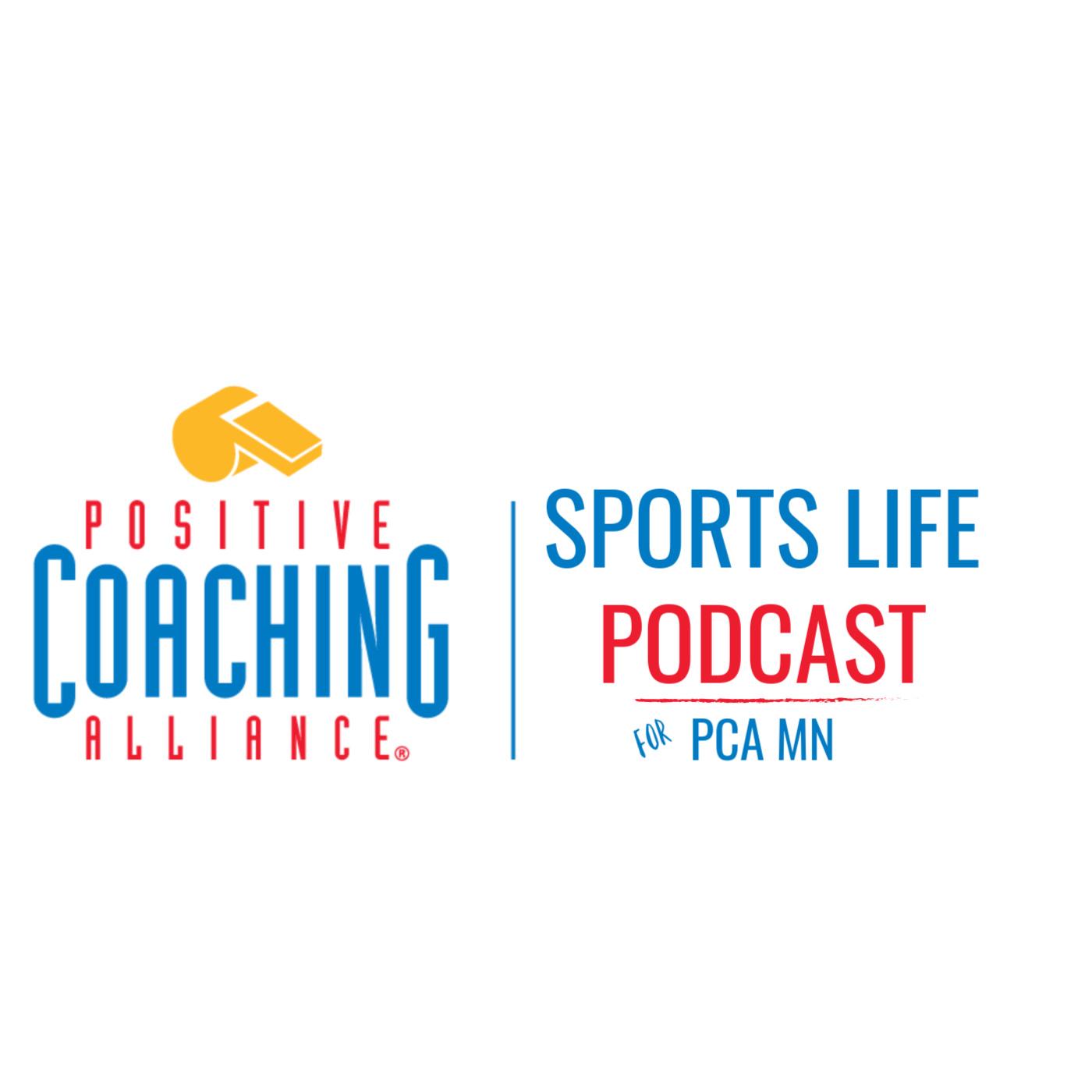 Sports Life Podcast for PCA MN