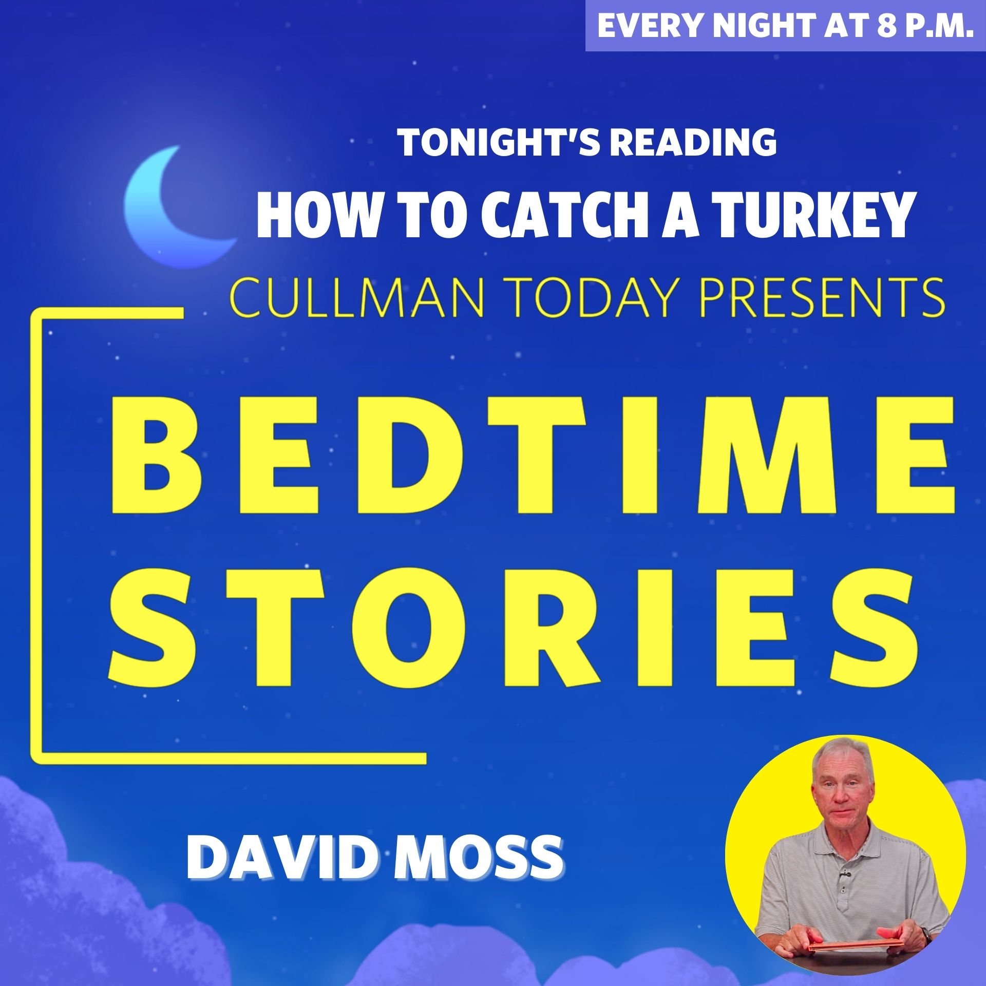Bedtime Stories – David Moss reads How To Catch A Turkey