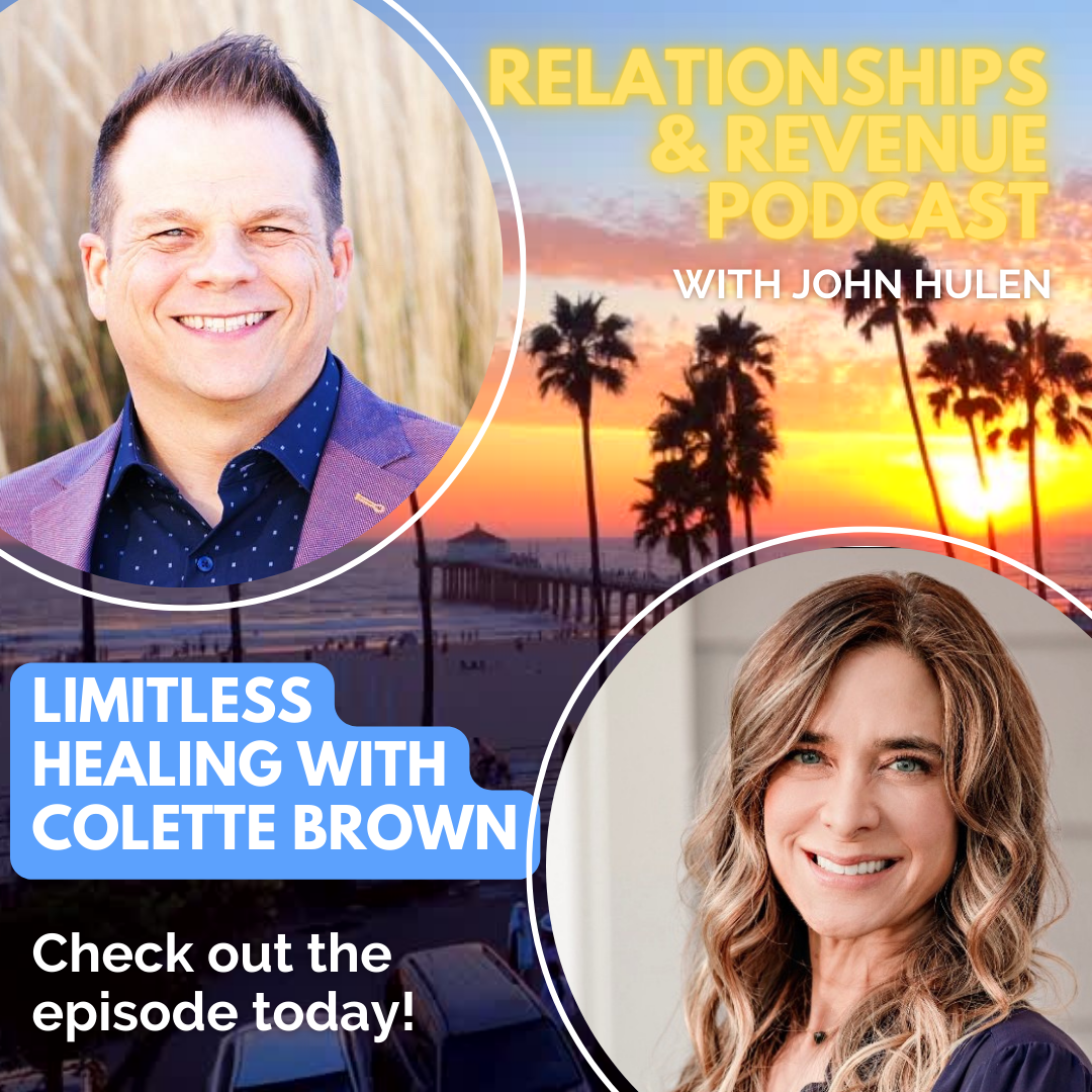 Episode 175 Limitless Healing with Colette Brown (Part 1)