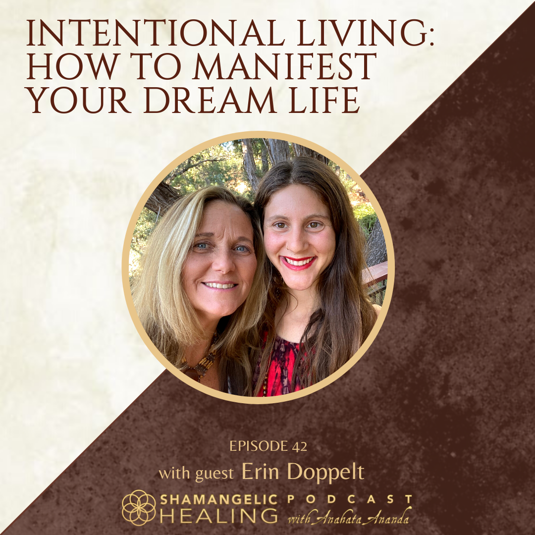Shamangelic Healing Podcast with Anahata Ananda