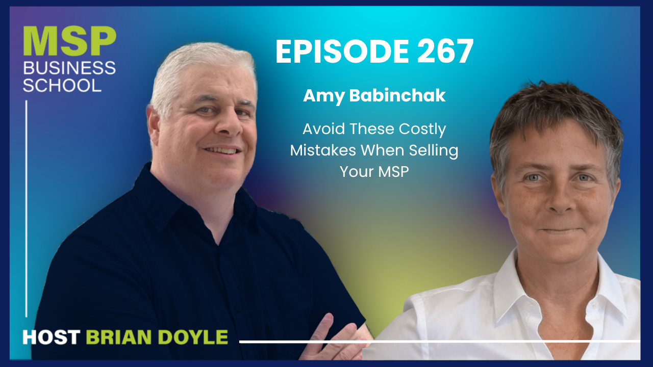 Play Amy Babinchak | Avoid These Costly Mistakes When Selling Your MSP