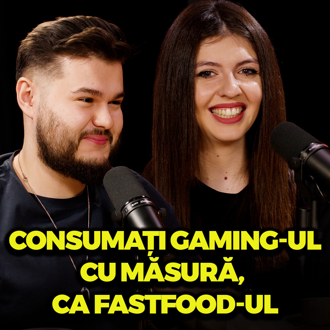 Werty și Antonia Nuckle l Consumați gaming-ul cu măsură, ca fastfood-ul l Academia Booster