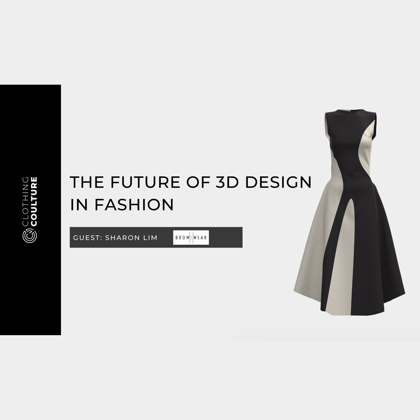 The Future of 3D Design in Fashion