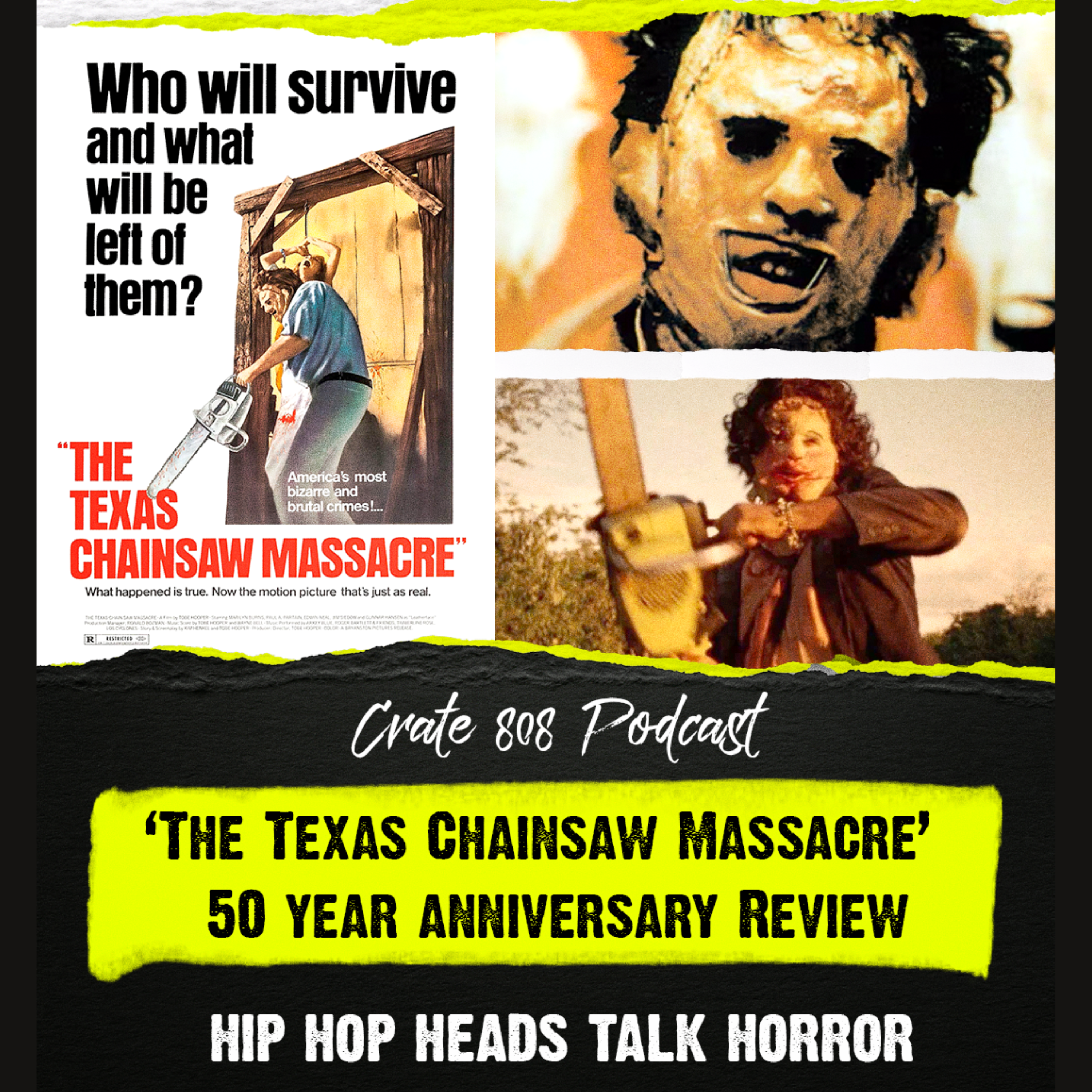 ‘The Texas Chainsaw Massacre’ Film Review: 50th Anniversary (Hip Hop Heads Talk Horror) | Ep. 182