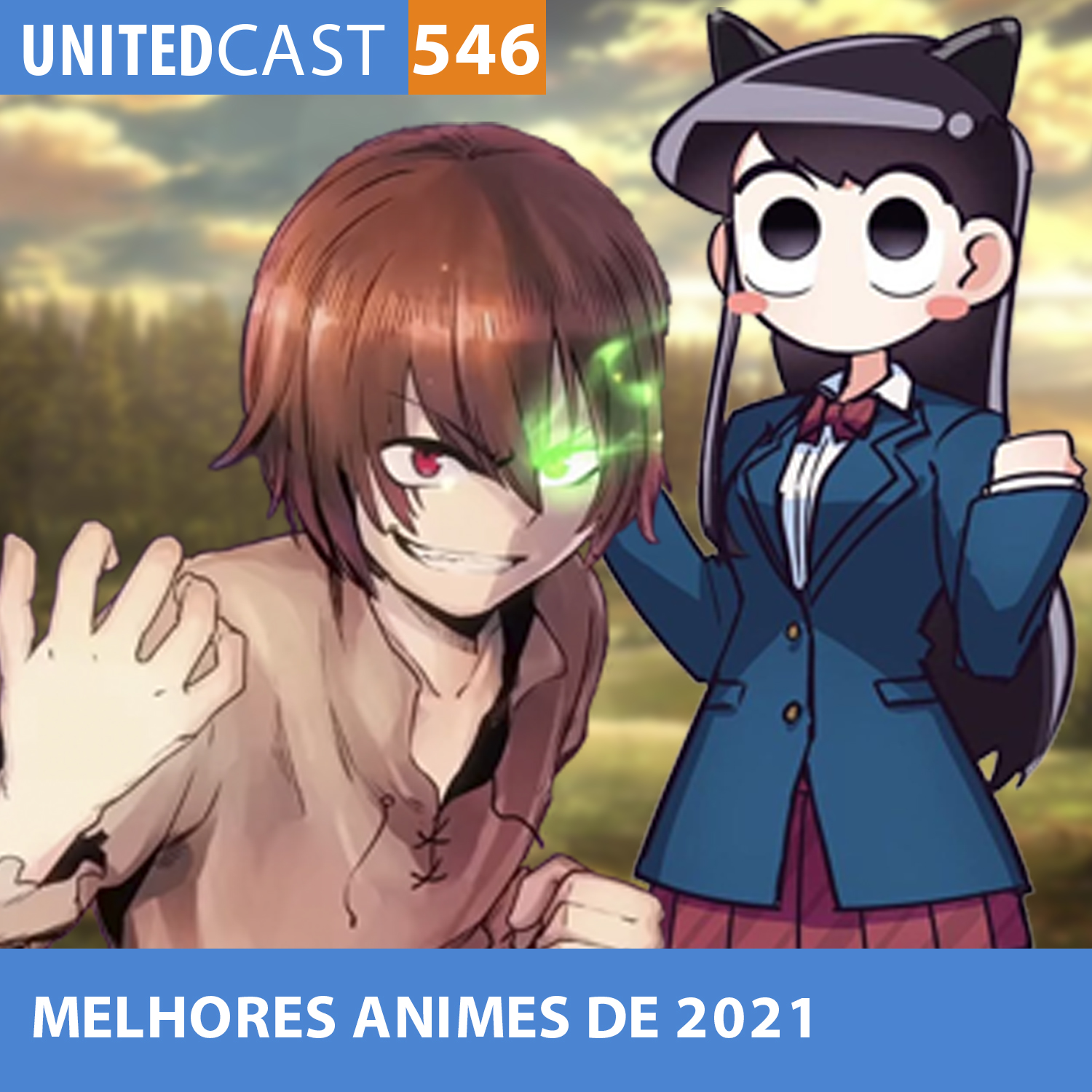 UNITEDcast #546 - MELHORES ANIMES de 2021