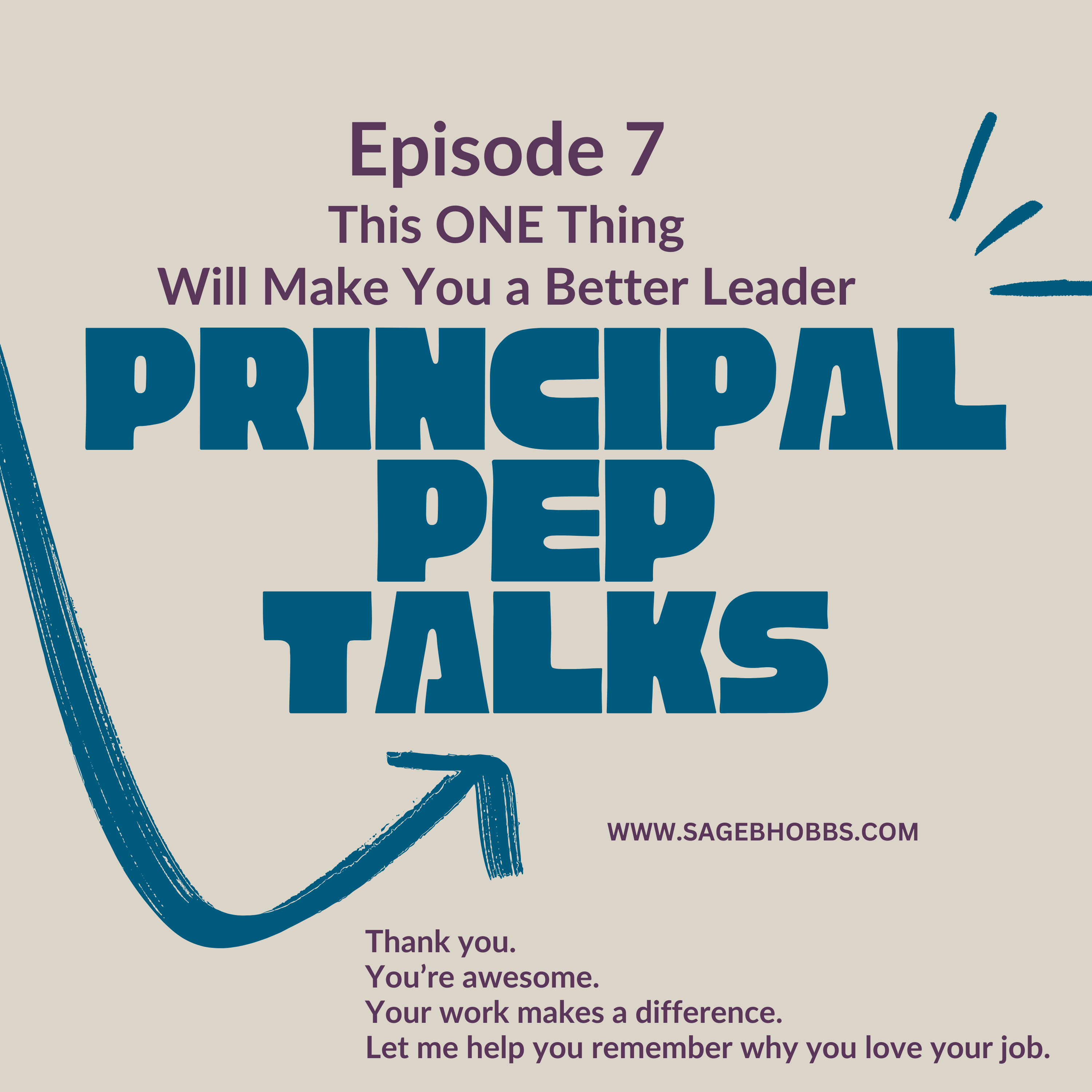 Principal Pep Talks