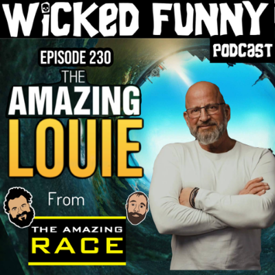 Episode 230 - The Amazing Louie