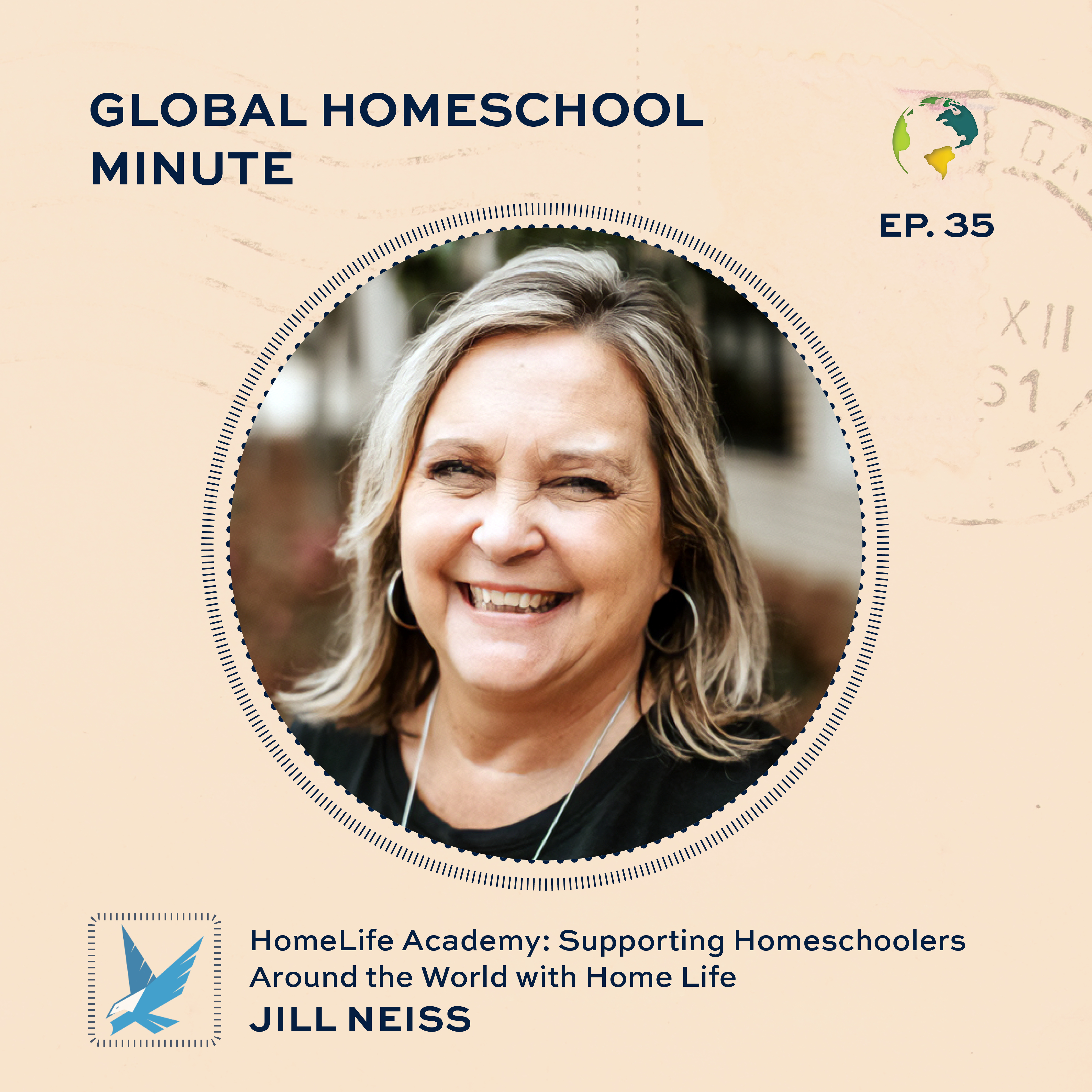 HomeLife Academy: Supporting Homeschoolers Around the World with Home Life - Jill Neiss