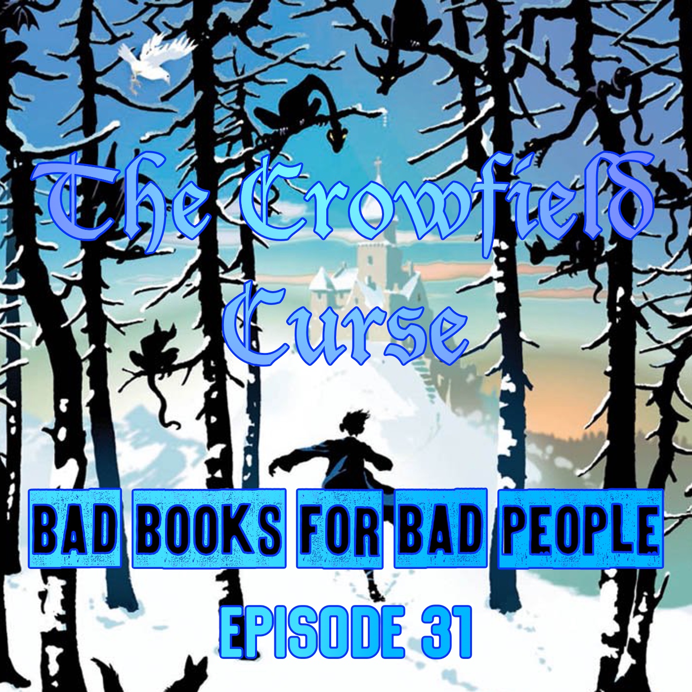 Episode 31: The Crowfield Curse - Adventures in Historical YA