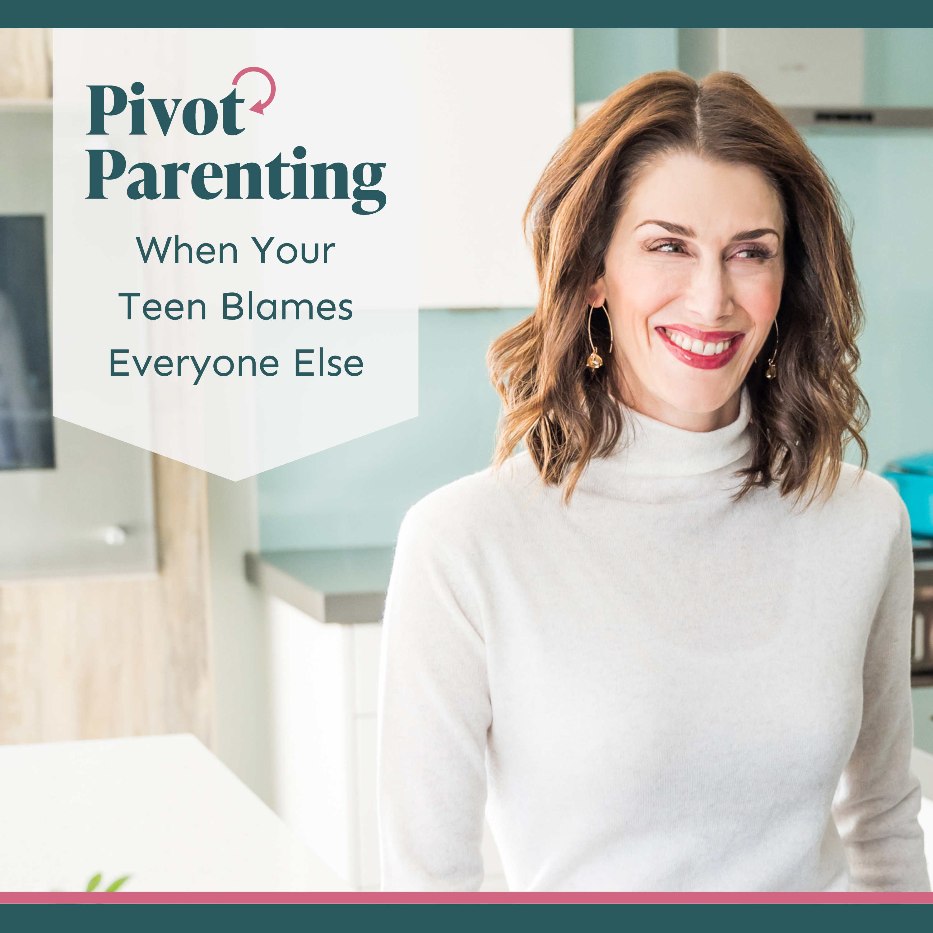 Pivot Parenting: Expert Tips for Navigating Teen and Tween Challenges