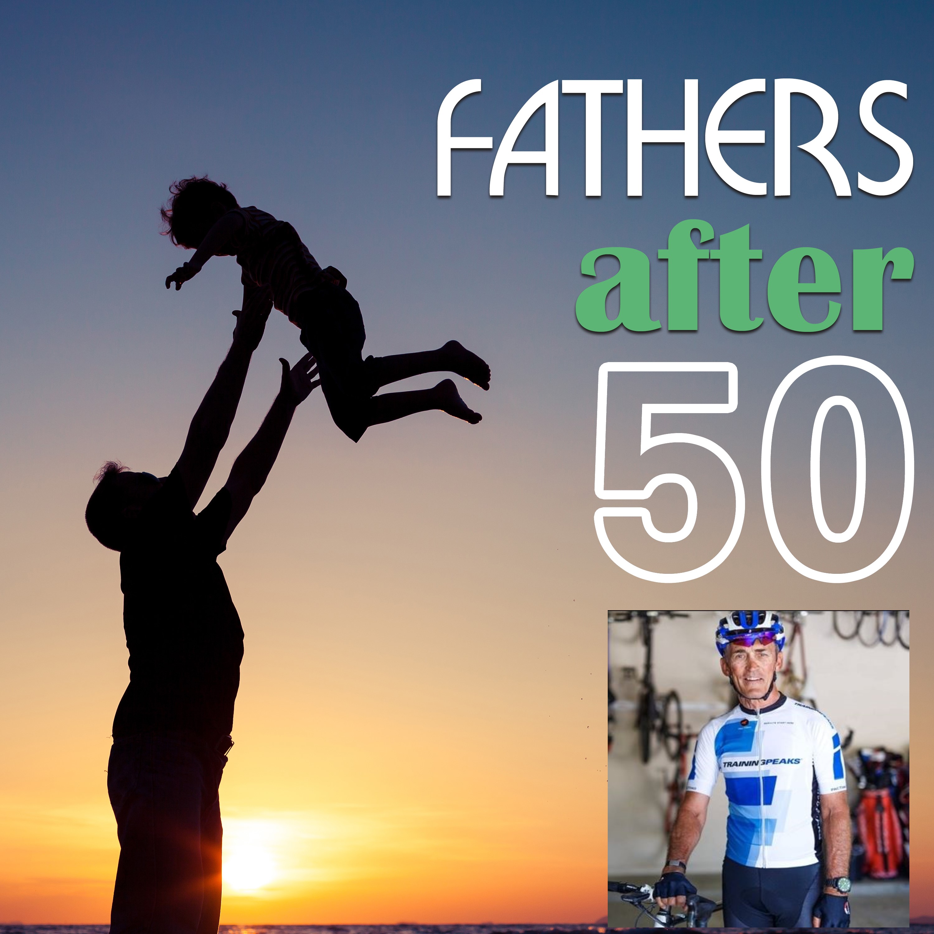 FathersAfter50