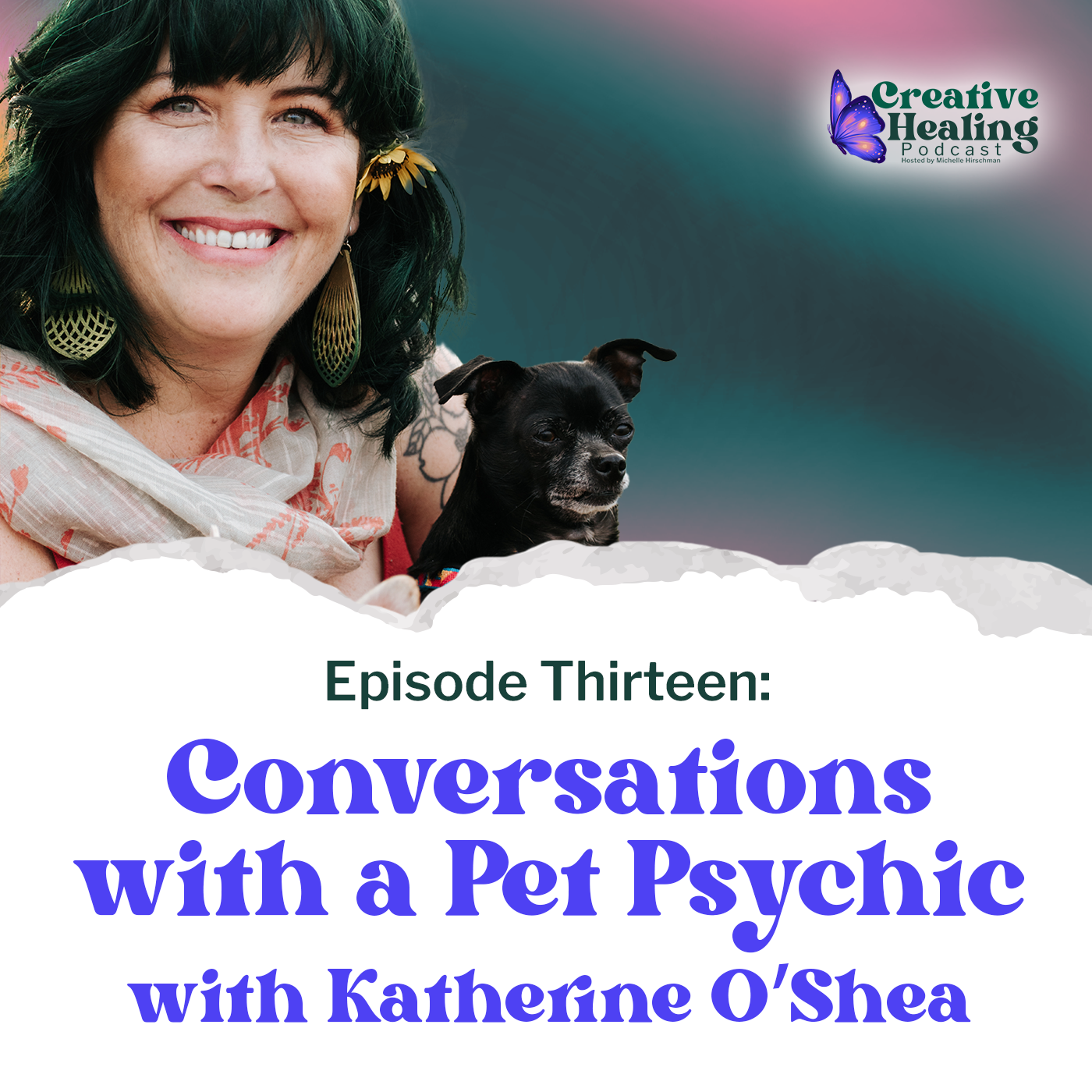 Episode Thirteen: Conversations with a Pet Psychic with Katherine O’Shea