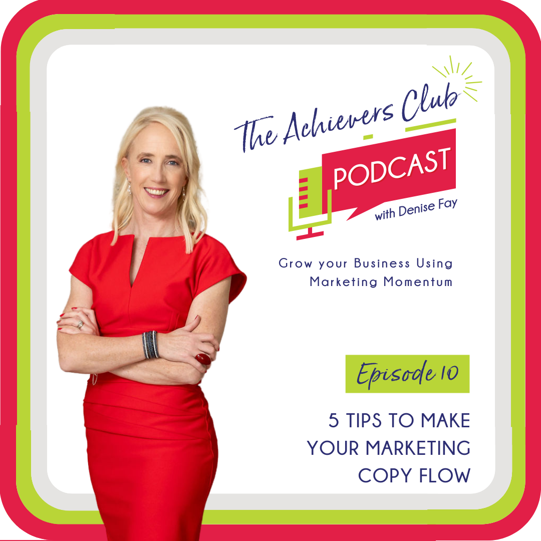 The Achievers Club with Denise Fay