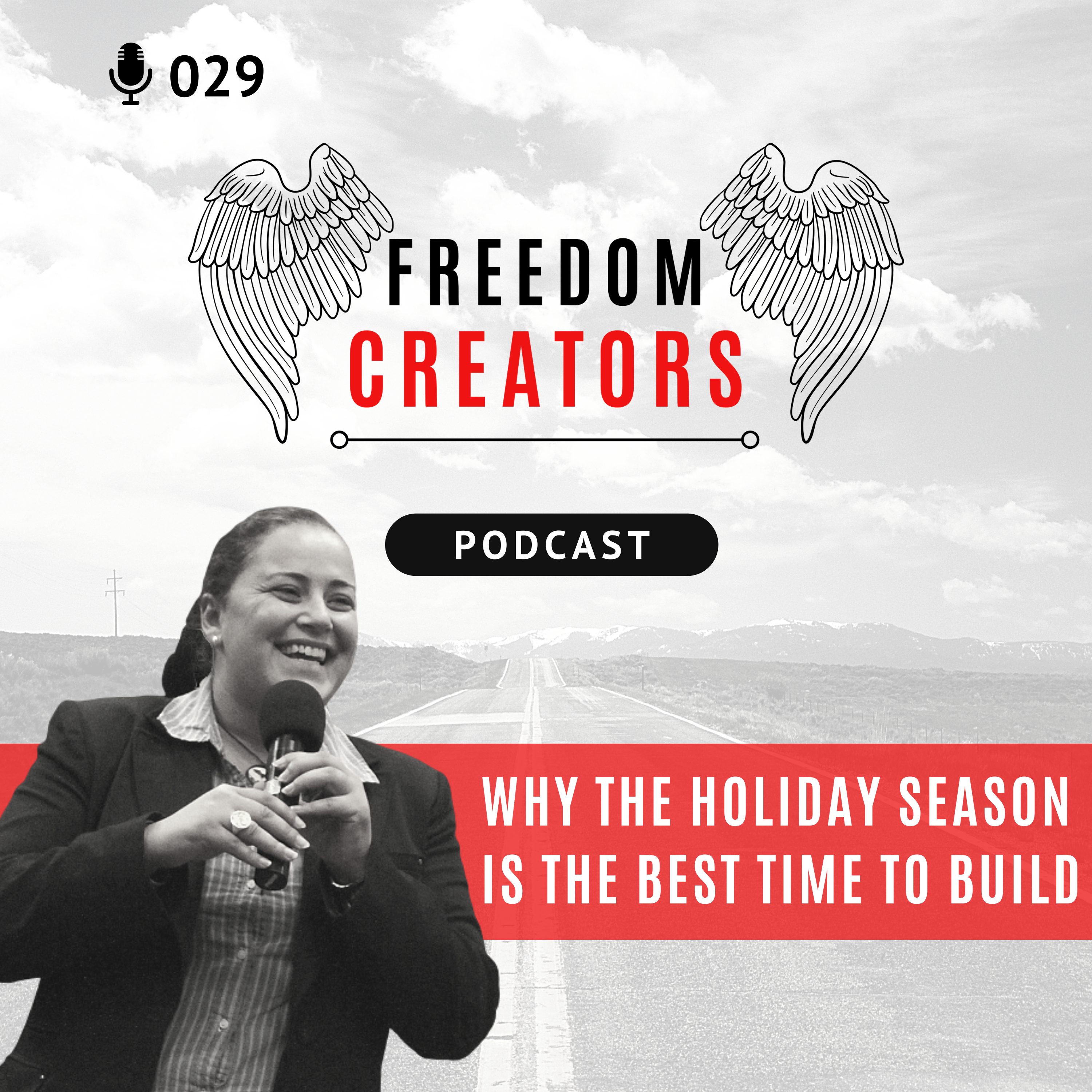 029. Why the Holiday Season is The Best Time to Build