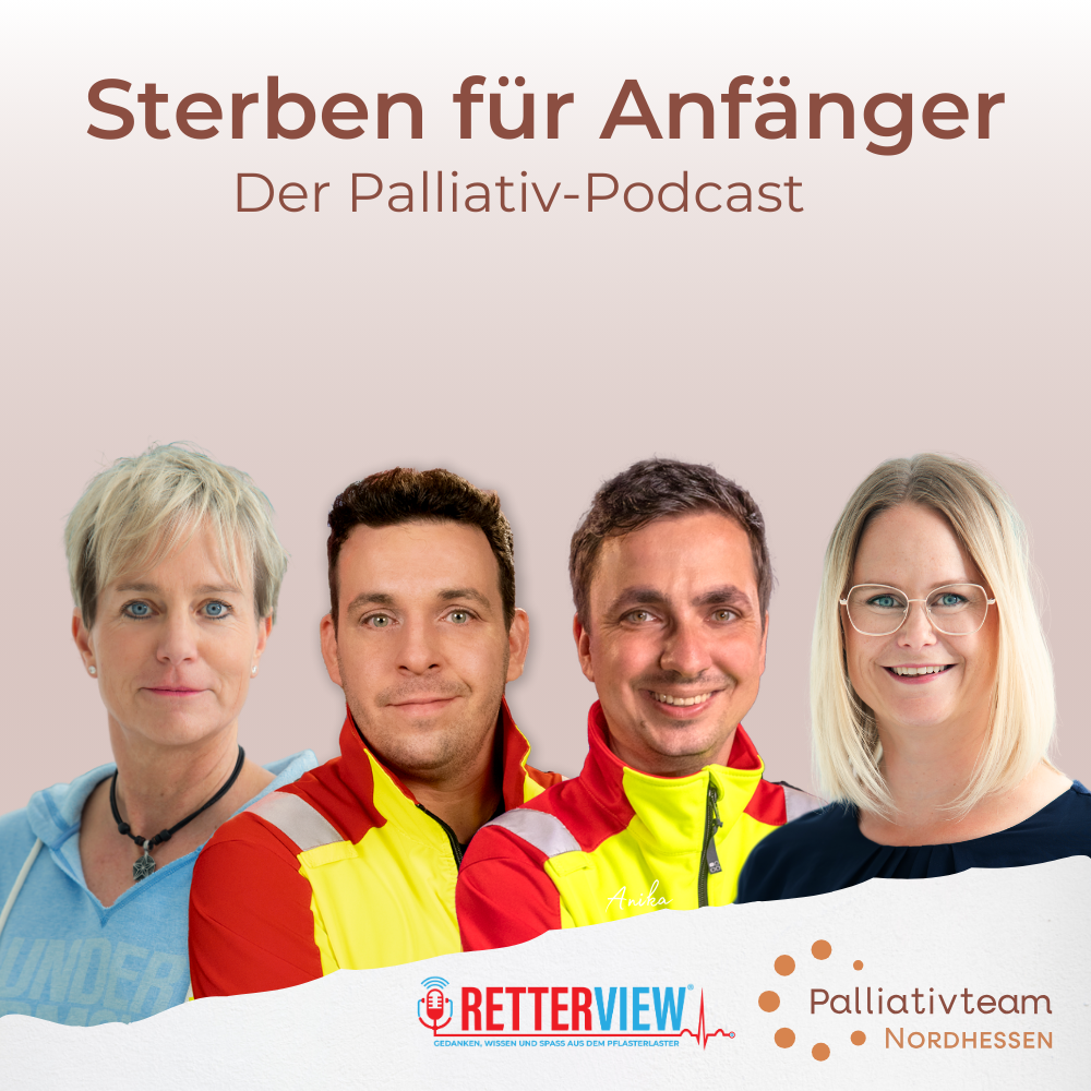 Sterben für Anfänger - Der Palliativ-Podcast