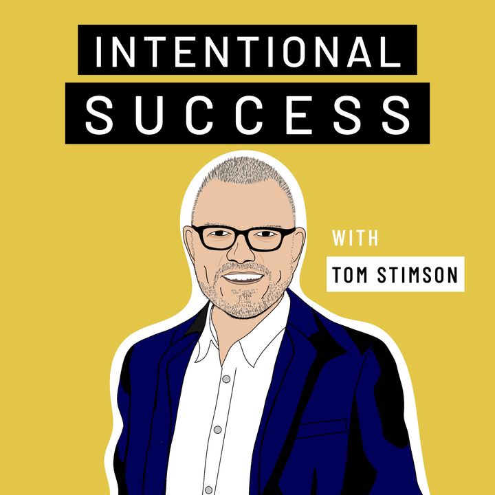 Intentional Success with Tom Stimson