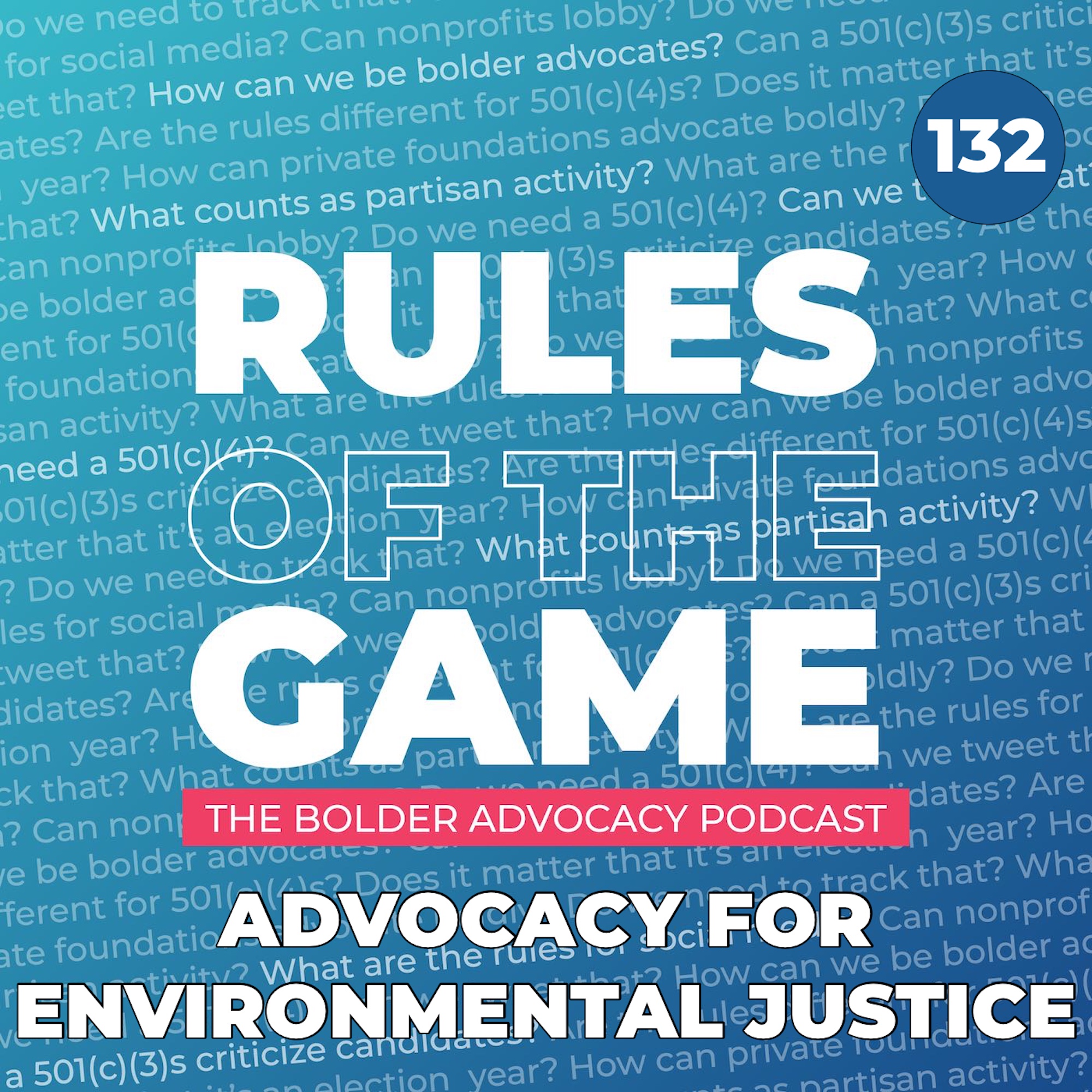Advocacy for Environmental Justice