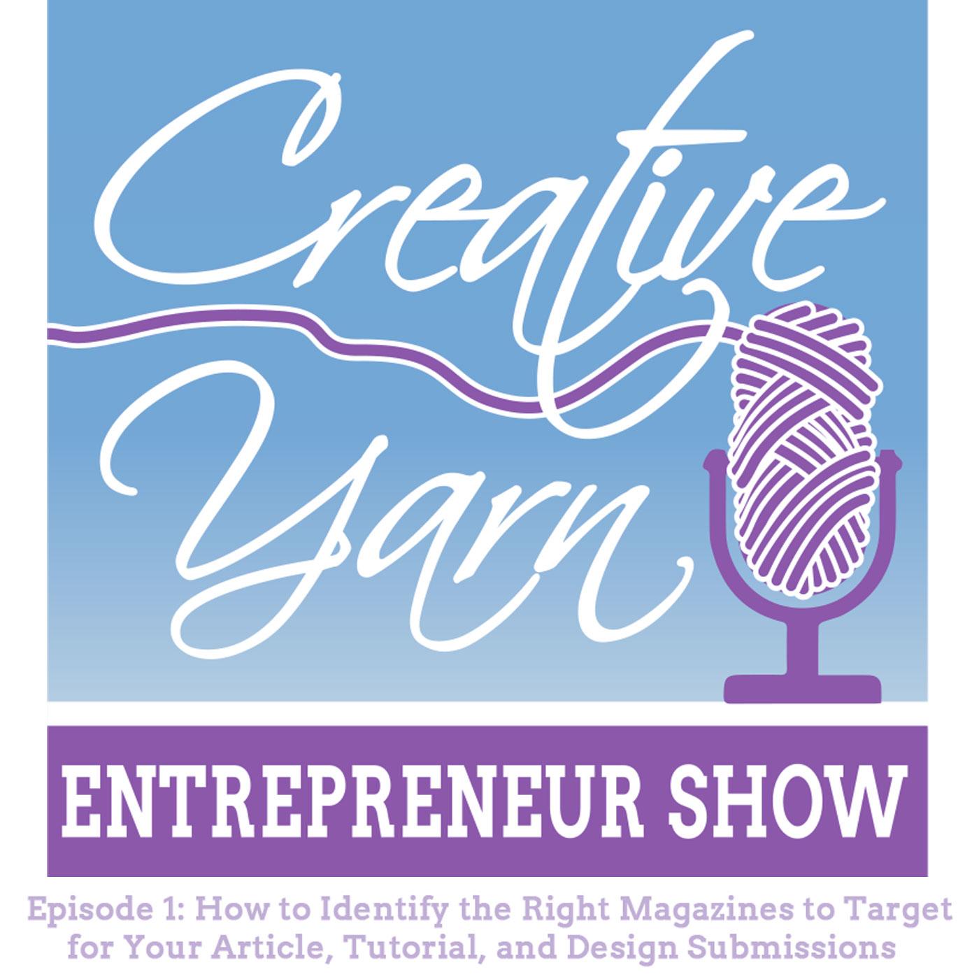 Creative Yarn Entrepreneur Show