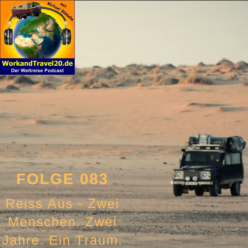 WorkandTravel20.de der Weltreise Podcast
