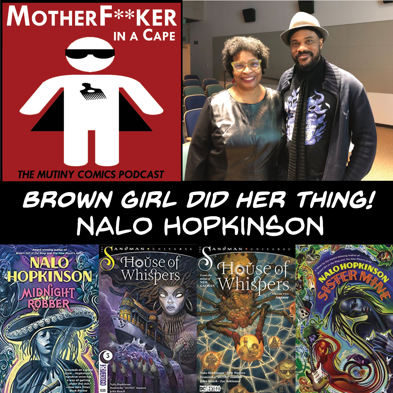 Nalo Hopkinson - Brown Girl Did Her Thing!