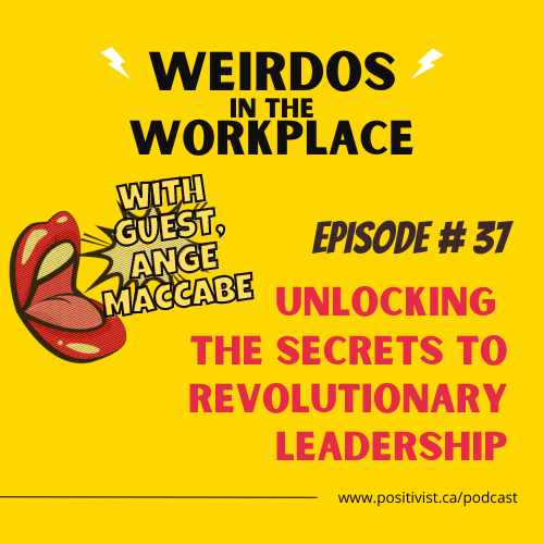 Weirdos In the Workplace
